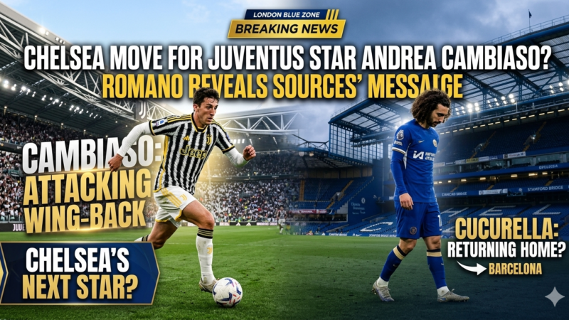 Fabrizio Romano Gives Update: Is Andrea Cambiaso Joining Chelsea?